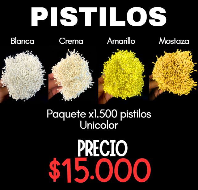 Pistilos x 1.500
